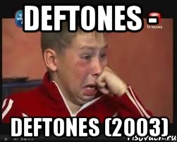 deftones - deftones (2003), Мем  Сашок Фокин