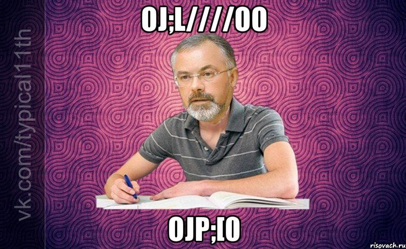 oj;l////oo ojp;[0