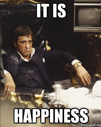it is happiness
