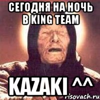 сегодня на ночь в king team kazaki ^^, Мем Ванга (цвет)