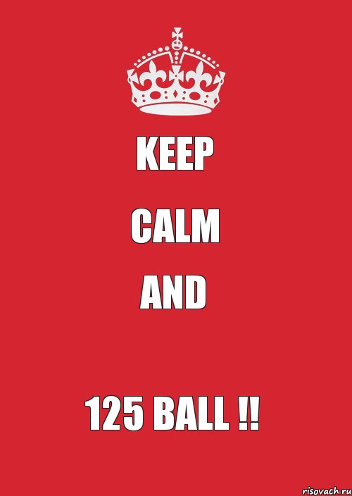 KEEP CALM ANd 125 BALL !!, Комикс Keep Calm 3