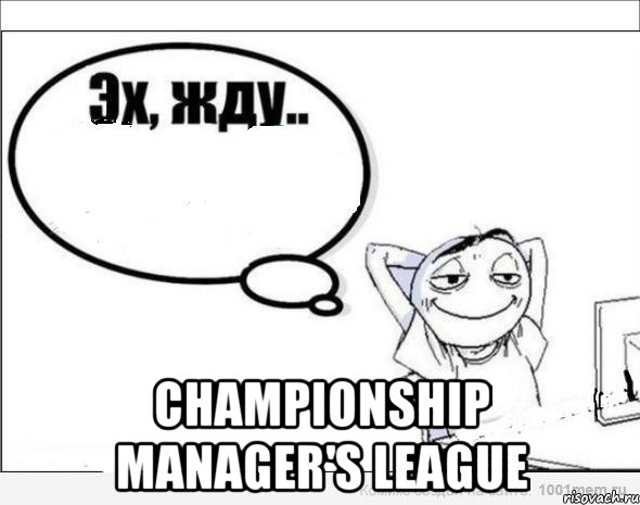  Championship manager's League