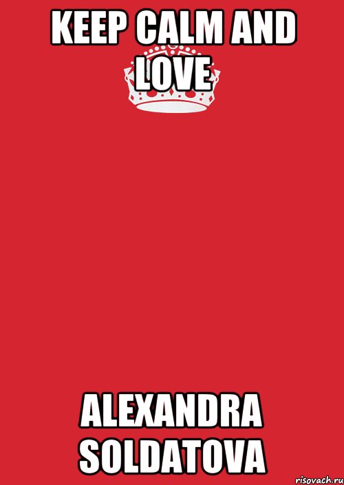 keep calm and love alexandra soldatova, Комикс Keep Calm 3