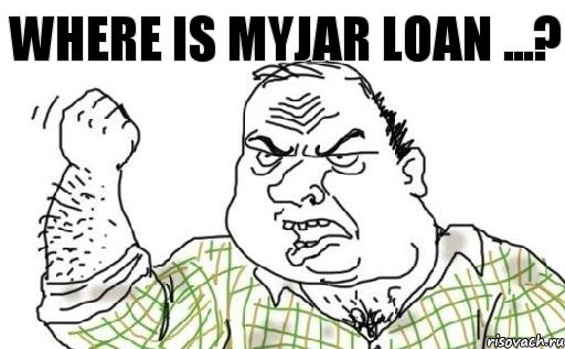 Where is MYJAR loan ...?, Комикс Мужик блеать