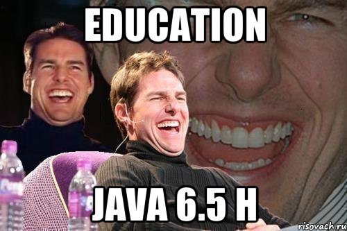 Education Java 6.5 h, Мем том круз