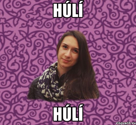 Húlí Húlí