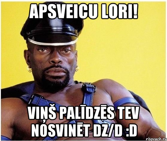 Apsveicu Lori! viņš palīdzēs tev nosvinēt dz/d :D, Мем Черный властелин