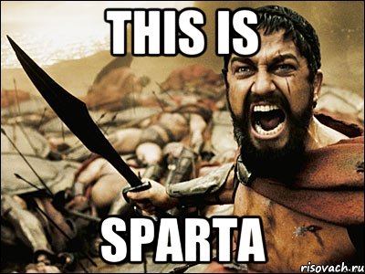 THIS IS SPARTA, Мем Это Спарта