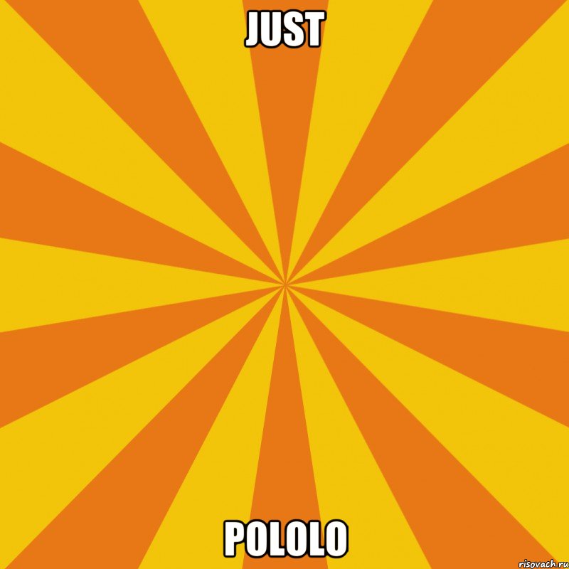 just Pololo