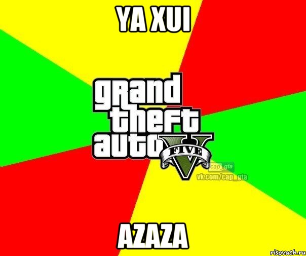 YA XUI AZAZA