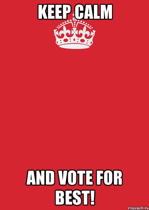 Keep calm and VOTE for best!, Комикс Keep Calm 3