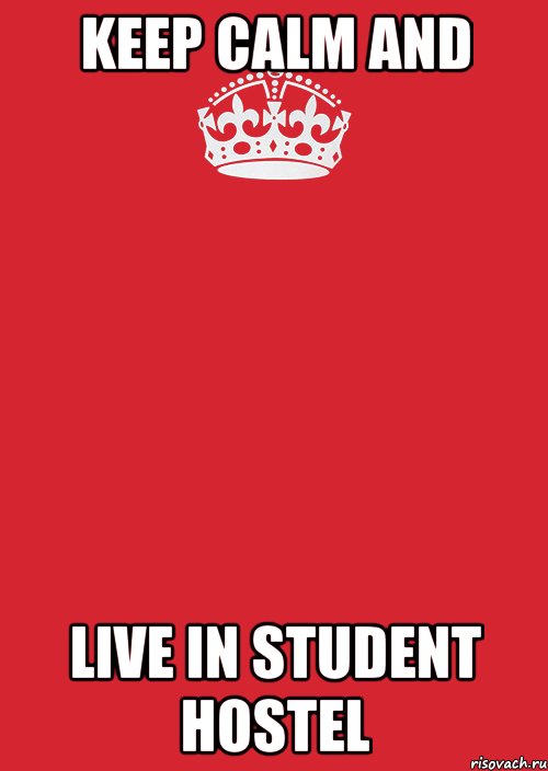 KEep calm and Live in student hostel, Комикс Keep Calm 3