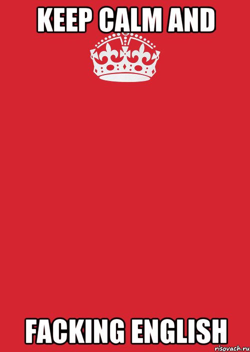 keep calm and facking english, Комикс Keep Calm 3