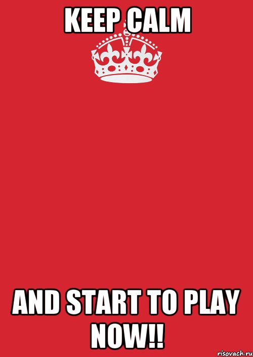 Keep calm And Start To Play Now!!, Комикс Keep Calm 3