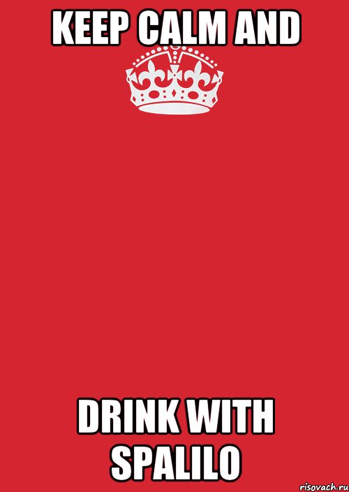 keep calm and drink with spalilo, Комикс Keep Calm 3