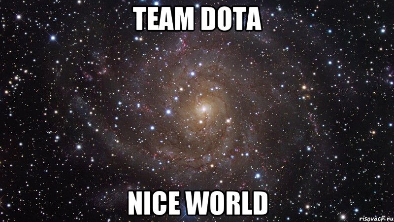 Team Dota Nice World, Мем  Космос (офигенно)