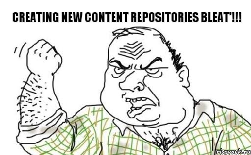 Creating New Content Repositories BLEAT'!!!, Комикс Мужик блеать