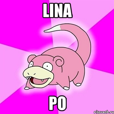 Lina Po, Мем слоупок