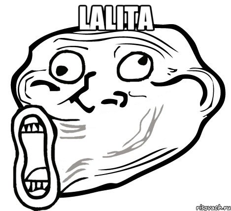 Lalita , Мем  Trollface LOL