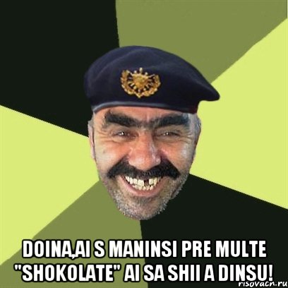  Doina,ai s maninsi pre multe "shokolate" ai sa shii a dinsu!, Мем airsoft