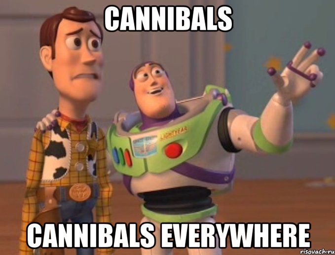 cannibals cannibals everywhere, Мем buzz lightyear meme