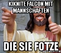 Kiknite Falcon mit Mannschaften die Sie Fotze, Мем Иисус