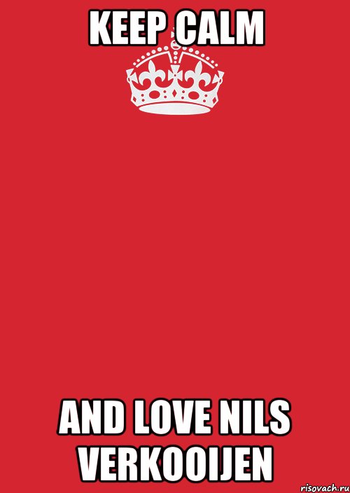 Keep calm and love Nils Verkooijen, Комикс Keep Calm 3