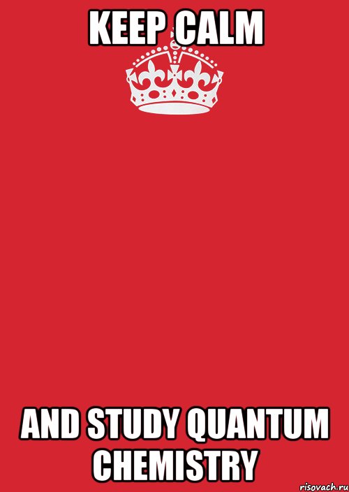 Keep Calm and study quantum chemistry, Комикс Keep Calm 3