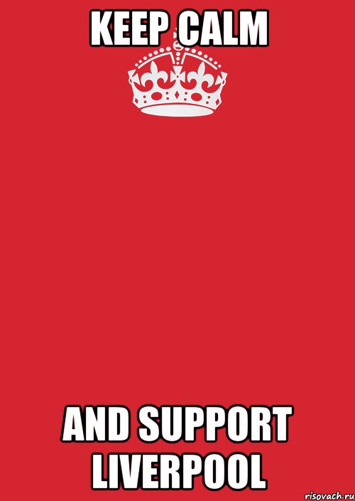 KEEP CALM AND SUPPORT LIVERPOOL, Комикс Keep Calm 3