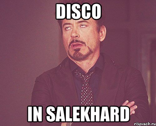 Disco in Salekhard, Мем твое выражение лица