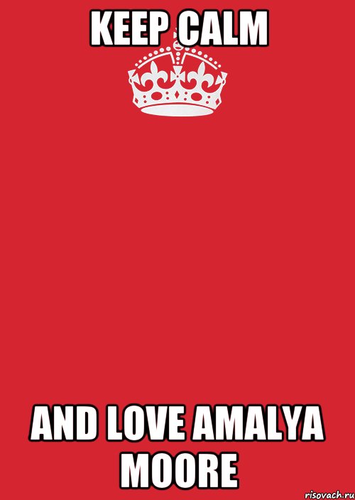 Keep Calm And Love Amalya Moore, Комикс Keep Calm 3