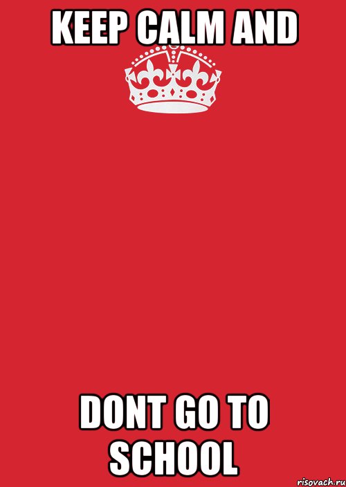 Keep Calm and dont go to school, Комикс Keep Calm 3