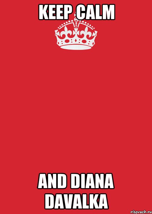 Keep calm and Diana davalka, Комикс Keep Calm 3