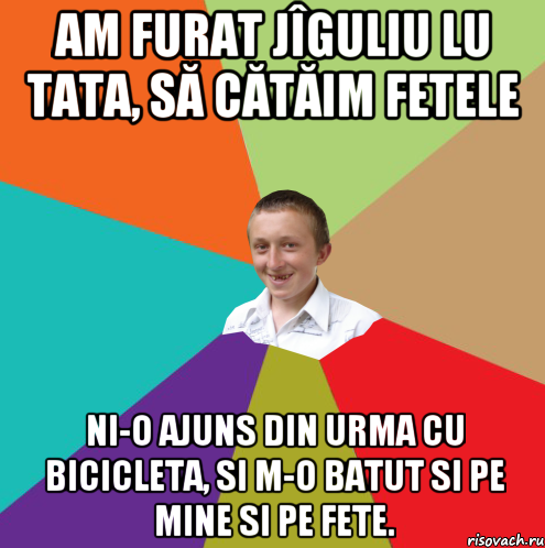 Am furat jîguliu lu tata, să cătăim fetele Ni-o ajuns din urma cu bicicleta, si m-o batut si pe mine si pe fete., Мем  малый паца