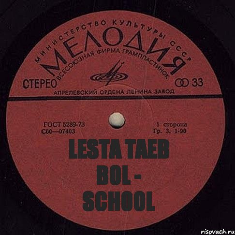 LESTA TAEB BOL - SCHOOL, Комикс пластиночка