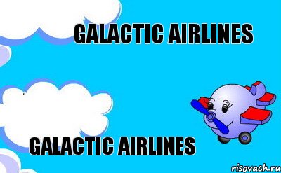 Galactic airlines Galactic airlines, Комикс Самолетик