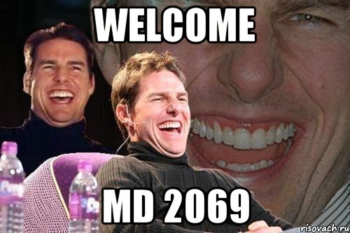 welcome MD 2069, Мем том круз