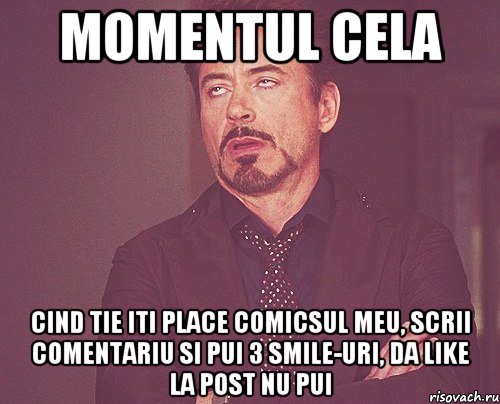 momentul cela cind tie iti place comicsul meu, scrii comentariu si pui 3 smile-uri, da like la post nu pui, Мем твое выражение лица