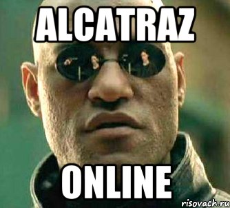 АLcatraZ Online