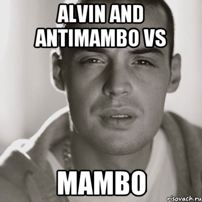 ALVIN and ANTIMAMBO vs MAMBO, Мем Гуф