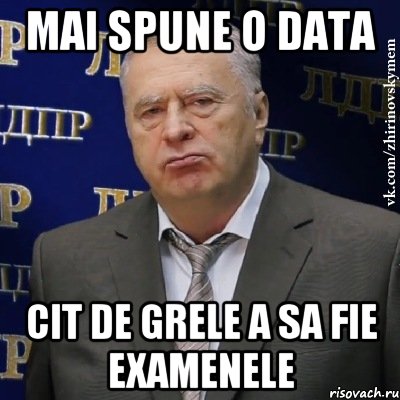 mai spune o data cit de grele a sa fie examenele, Мем Хватит это терпеть (Жириновский)