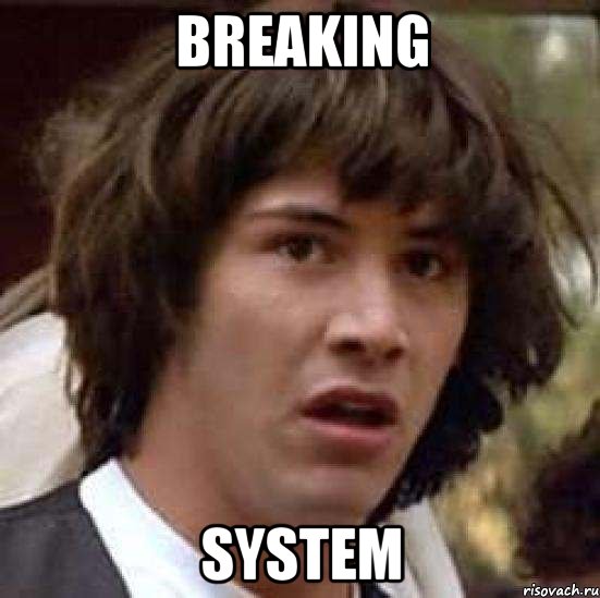 Breaking System, Мем А что если (Киану Ривз)
