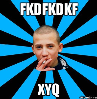 fkdfkdkf xyq