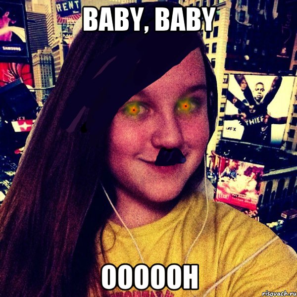 Baby, Baby OOOOOH