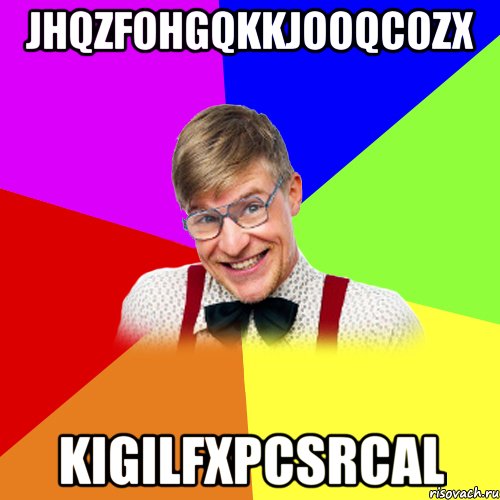 jhQZfOhgQKKJOoqCOzx kIgILFxPcSRcAL