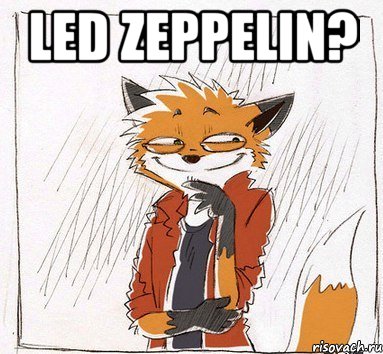 Led Zeppelin? 