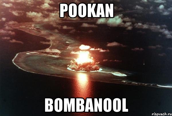 POOKAN BOMBANOOL