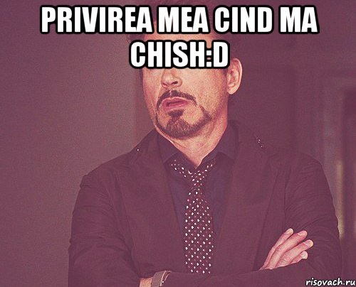 privirea mea cind ma chish:d , Мем твое выражение лица