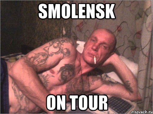 SMOLENSK ON TOUR