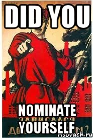 Did you Nominate Yourself